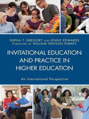 cover image of Invitational Education and Practice in Higher Education